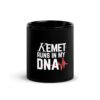 Kemet Runs in My DNA | Black Glossy Mug