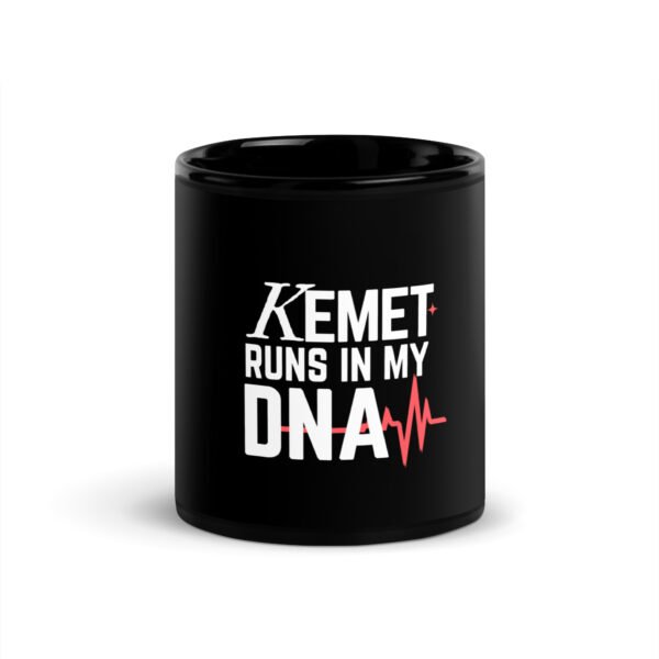 Kemet Runs in My DNA | Black Glossy Mug
