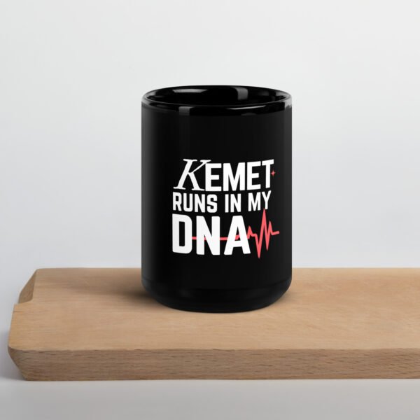 Kemet Runs in My DNA | Black Glossy Mug