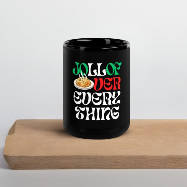 Jollof Over Everything | Black Glossy Mug