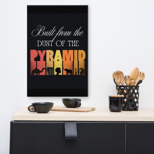 canvas-in-16x24-front-691dc30f69419.jpg Built From The Dust of The Pyramid | Premium Wall Canvas