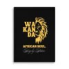 WAKANDA: African Soul – King by Nature | Premium Wall Canvas