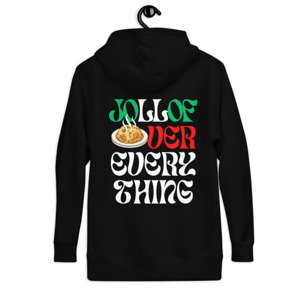 JOLLOF OVER EVERYTHING | Unisex Hoodie