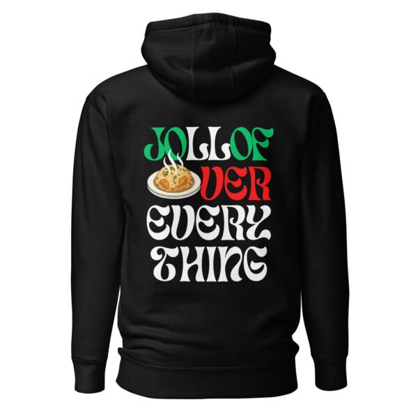JOLLOF OVER EVERYTHING | Unisex Hoodie