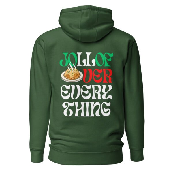 JOLLOF OVER EVERYTHING | Unisex Hoodie