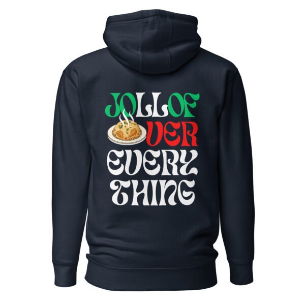 JOLLOF OVER EVERYTHING | Unisex Hoodie