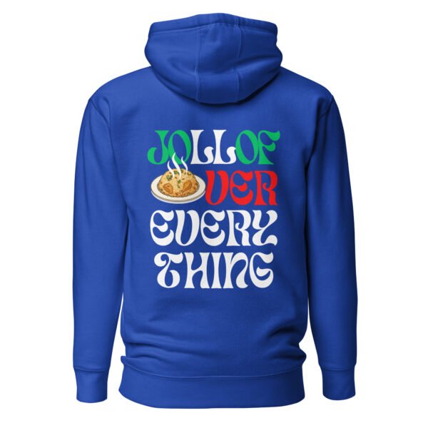 JOLLOF OVER EVERYTHING | Unisex Hoodie