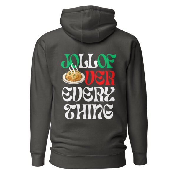 JOLLOF OVER EVERYTHING | Unisex Hoodie