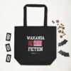 WAKANDA Was Never Fiction | Eco Tote Bag
