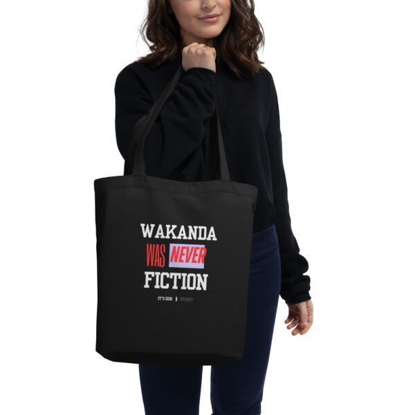 WAKANDA Was Never Fiction | Eco Tote Bag