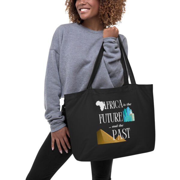 Africa Is the Future and the Past | Large Organic Cotton Tote Bag