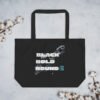BLACK BOLD BOUNDLESS | Large Organic Cotton Tote Bag