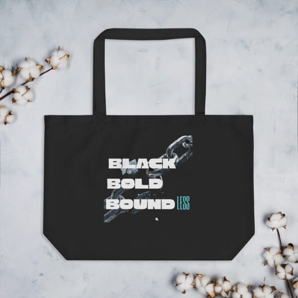 BLACK BOLD BOUNDLESS | Large Organic Cotton Tote Bag