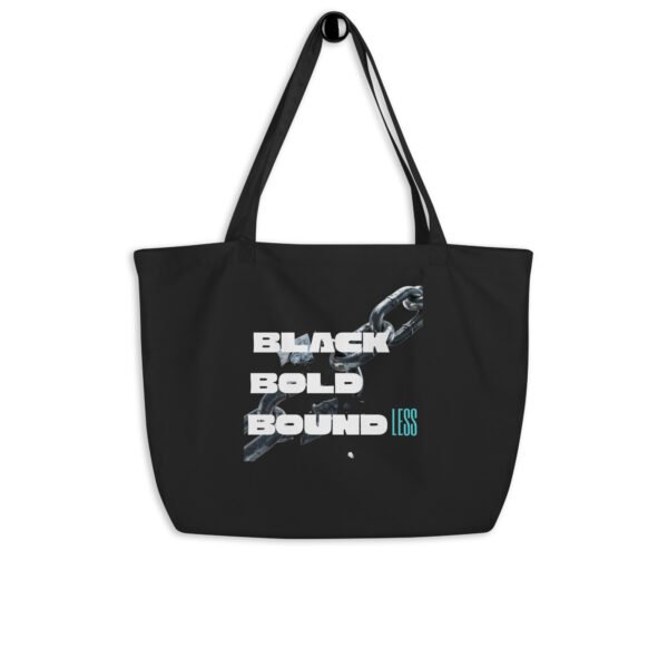BLACK BOLD BOUNDLESS | Large Organic Cotton Tote Bag