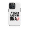 Kemet Runs in My DNA | MagSafe® Tough iPhone® Case