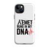 Kemet Runs in My DNA | MagSafe® Tough iPhone® Case
