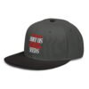 They Tried To Bury Us | We Were Seeds Snapback Hat