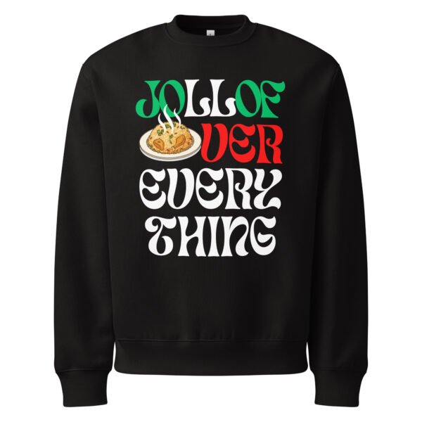 JOLLOF OVER EVERYTHING | Oversized Heavyweight Sweatshirt