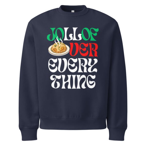 JOLLOF OVER EVERYTHING | Oversized Heavyweight Sweatshirt