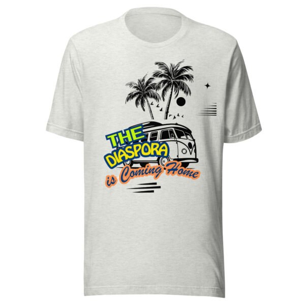 The Diaspora Is Coming Home | Unisex T-Shirt