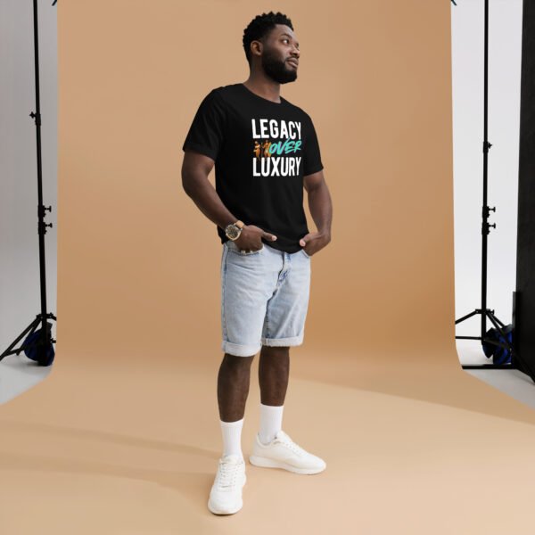 LEGACY OVER LUXURY – Unisex T-Shirt