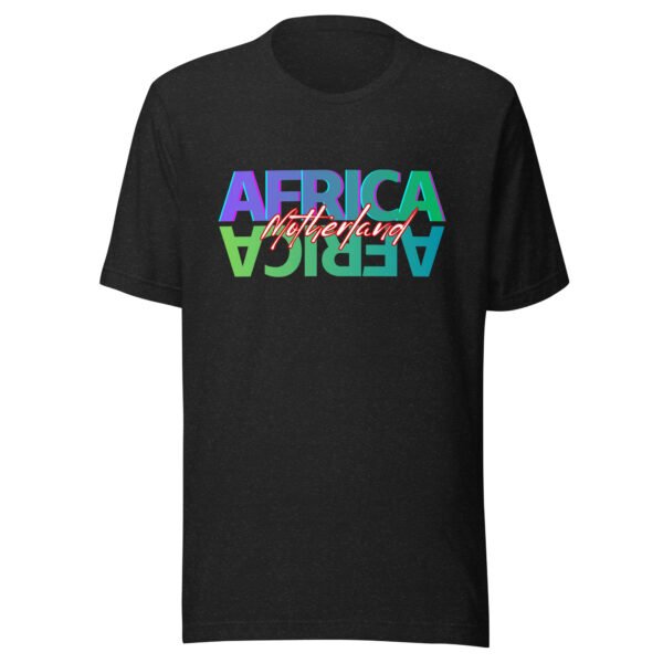 AFRICA: Motherland | Unisex T-Shirt