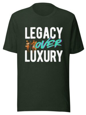 unisex-staple-t-shirt-heather-emerald-front-691b7fefaecae.jpg LEGACY OVER LUXURY – Unisex T-Shirt