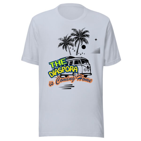 The Diaspora Is Coming Home | Unisex T-Shirt