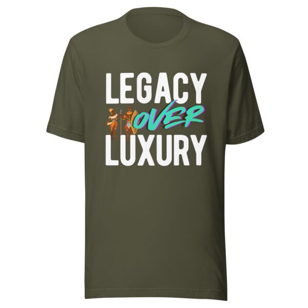 LEGACY OVER LUXURY – Unisex T-Shirt