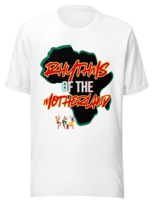 RHYTHMS OF THE MOTHERLAND | Unisex T-Shirt