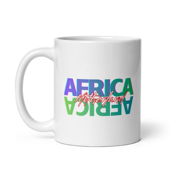 AFRICA: Motherland – White Glossy Mug